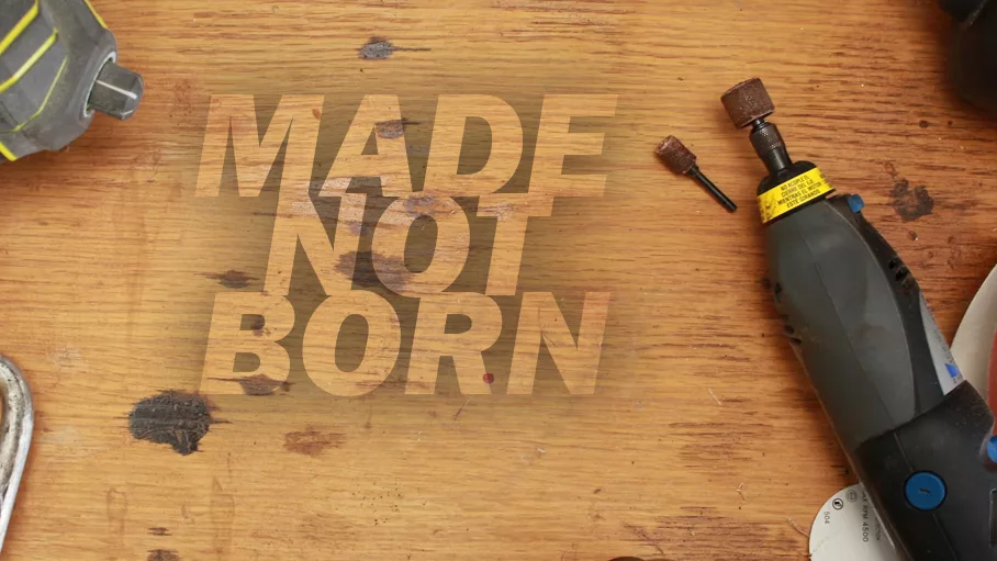Leaders are made not born (here’s 7 reasons)